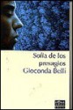 Sofía de los presagios - Gioconda Belli