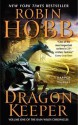 Dragon Keeper - Robin Hobb