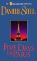 Five Days in Paris - Danielle Steel