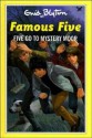 Five Go To Mystery Moor - Enid Blyton