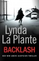 Backlash (Anna Travis Mystery, #8) - Lynda La Plante