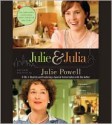 Julie & Julia: 365 Days, 524 Recipes, 1 Tiny Apartment Kitchen (Audio) - Julie Powell