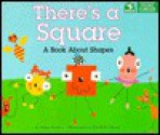 There's a Square - Mary Serfozo