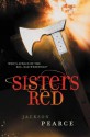 Sisters Red - Jackson Pearce