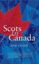 Scots in Canada - Jenni Calder