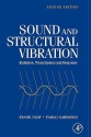 Sound and Structural Vibration: Radiation, Transmission and Response - Frank J. Fahy