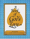 A Book of God's Love - M.R. Bawa Muhaiyaddeen