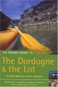 The Rough Guide to the Dordogne and the Lot - Jan Dodd