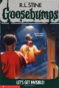 Let's Get Invisible! (Goosebumps, #6) - R.L. Stine