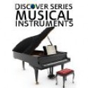 Musical Instruments: Discover Series Picture Book for Children - Xist Publishing