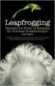 Leapfrogging: Harness the Power of Surprise for Business Breakthroughs - Soren Kaplan, Marshall Goldsmith