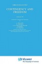 Contingency and Freedom: Lectura I 39 - John Duns Scotus, Antonie Vos, Henri Veldhuis, E. Dekker, Aline H. Looman-Graaskamp, Nico W. den Bok