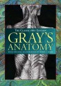 Gray's Anatomy: The Classic 1860 Edition - Henry Gray