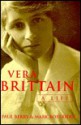 Vera Brittain a Life - Paul Berry