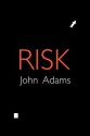 Risk - John Adams