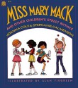 Miss Mary Mack and Other Children's Street Rhymes - Joanna Cole, Alan Tiegreen, Stephanie Calmenson