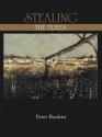 Stealing the Trees - Peter Rankin