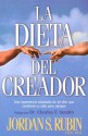 La Dieta Del Creador/the Maker's Diet - Jordan Rubin