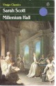 Millenium Hall - Sarah Scott