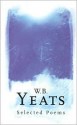 W.B. Yeats (Barnes & Noble Poetry Library) - W.B. Yeats