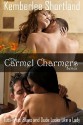 The Carmel Charmers Series, inc: Tutti-Frutti Blues and Dude Looks Like A Lady - Kemberlee Shortland