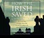 How the Irish Saved Civilization (Audio) - Thomas Cahill, Liam Neeson