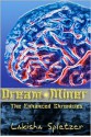 The Enhanced Chronicles: Dream Miner - Lakisha Spletzer, J.D. Hollyfield