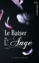 L'accident (Le baiser de l'ange, #1) - Elizabeth Chandler