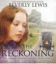 The Reckoning - Beverly Lewis, Marguerite Gavin