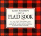 Lamar Alexander's Little Plaid Book - Lamar Alexander