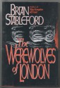 The Werewolves of London - Brian M. Stableford