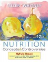 Nutrition: Concepts and Controversies, MyPlate Update - Frances Sienkiewicz Sizer, Eleanor Noss Whitney