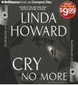 Cry No More (Audiocd) - Linda Howard, Joyce Bean