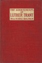 The Achievements of Luther Trant - Edwin Balmer, William MacHarg, William Oberhardt