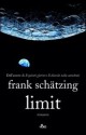 Limit - Frank Schätzing, Rosa C. Stoppani, Romina Tappa