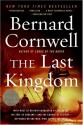 The Last Kingdom - Bernard Cornwell