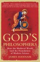 God's Philosophers - James Hannam