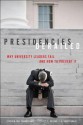 Presidencies Derailed: Why University Leaders Fail and How to Prevent It - Stephen Joel Trachtenberg