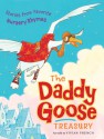 The Daddy Goose Treasury - Vivian French, Ross Collins, AnnaLaura Cantone, Joëlle Dreidemy, Andrea Huseincovic