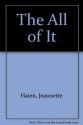 The All of It - Jeannette Haien