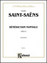 Benediction Nuptiale, Op. 9: Sheet - Camille Saint-Saëns