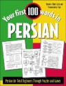 Your First 100 Words in Persian - Jane Wightwick, Mahmoud Gaafar, Abdi Rafiee