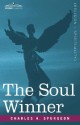 The Soul Winner - Charles H. Spurgeon