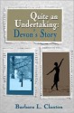 Quite an Undertaking: Devon's Story - Barbara L. Clanton