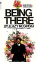 Being There - Jerzy Kosiński