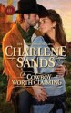 A Cowboy Worth Claiming - Charlene Sands