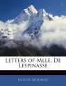 Letters of Mlle. de Lespinasse - Julie de Lespinasse