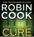 Cure: Jack Stapleton / Laurie Montgomery Series, Book 10 (MP3 Book) - George Guidall, Robin Cook