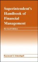 Superintendent's Handbook of Financial Management - Raymond S. Schmidgall