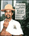 Exploring Parks with Ranger Dockett - Alice K. Flanagan